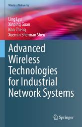 Icon image Advanced Wireless Technologies for Industrial Network Systems