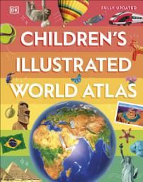 Icon image Children's Illustrated World Atlas