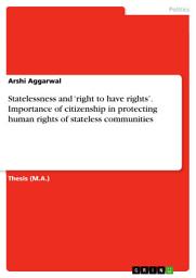 Icon image Statelessness and ‘right to have rights’. Importance of citizenship in protecting human rights of stateless communities