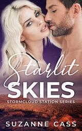 Icon image Starlit Skies: Stormcloud Station Series