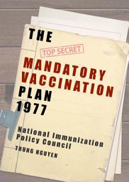 Icon image The Mandatory Vaccination Plan