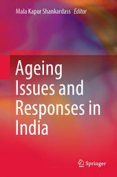 Icon image Ageing Issues and Responses in India