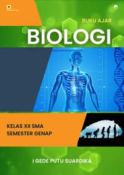 Icon image Buku Ajar Biologi SMA Kelas XII Semester Genap