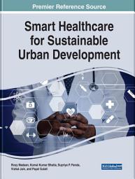 Icon image Smart Healthcare for Sustainable Urban Development