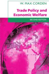 Icon image Trade Policy and Economic Welfare: Edition 2