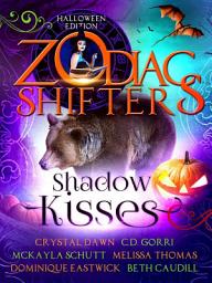 Icon image Shadow Kisses: A Zodiac Shifters Paranormal Romance Anthology