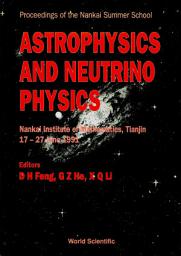 Icon image Astrophysics And Neutrino Physics