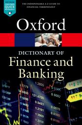 Icon image A Dictionary of Finance and Banking: Edition 6