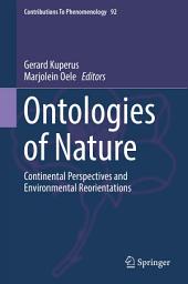 Icon image Ontologies of Nature: Continental Perspectives and Environmental Reorientations