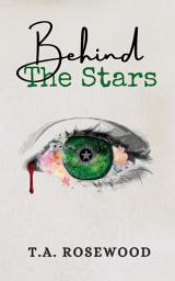 Icon image Behind The Stars: A psychological thriller with secrets, suspense and thrilling twists