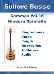 Icon image Guitare Basse Gammes Vol. 16: Mineure Naturelle