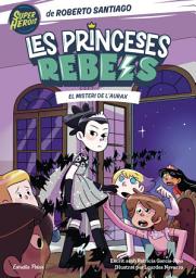 Icon image Princeses Rebels 5. El misteri de l'Aurax