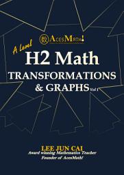 Icon image Graph Transformation (A'level H2 Math)