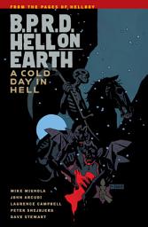 Icon image B.P.R.D. Hell on Earth Volume 7: A Cold Day in Hell