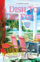 Icon image A Dish to Die for: A Key West Food Critic Mystery