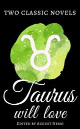 Icon image Two classic novels Taurus will love