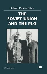 Icon image The Soviet Union and the PLO