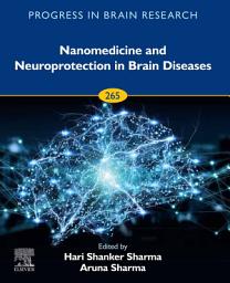 Icon image Nanomedicine and Neuroprotection in Brain Diseases