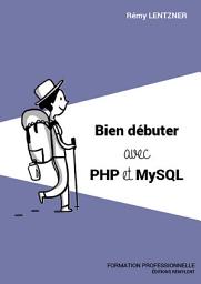 Icon image Bien débuter avec PHP/MySQL: Formation professionnelle