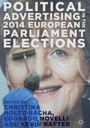 Icon image Political Advertising in the 2014 European Parliament Elections