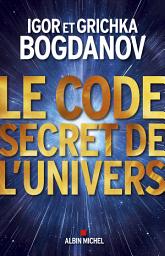 Icon image Le Code secret de l'Univers