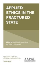 Icon image Applied Ethics in the Fractured State