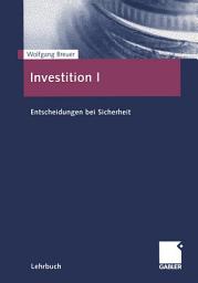 Icon image Investition I: Entscheidungen bei Sicherheit