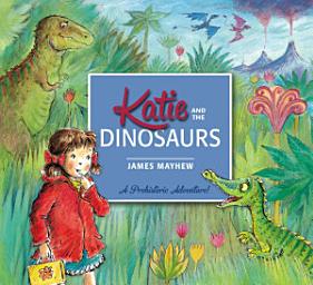 Icon image Katie and the Dinosaurs