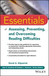 Icon image Essentials of Assessing, Preventing, and Overcoming Reading Difficulties