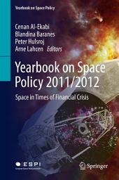 Icon image Yearbook on Space Policy 2011/2012: Space in Times of Financial Crisis