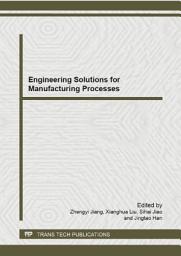 Icon image Engineering Solutions for Manufacturing Processes