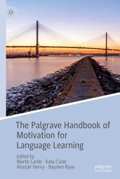 Icon image The Palgrave Handbook of Motivation for Language Learning