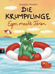 Icon image Die Krumpflinge - Egon macht Ferien: Die Reihe für geübte Leseanfänger*innen