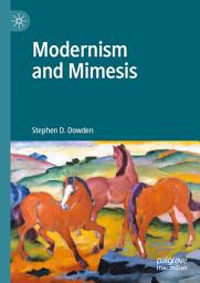 Icon image Modernism and Mimesis