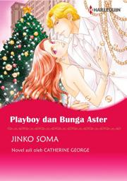 Icon image Playboy dan Bunga Aster: Harlequin Comics