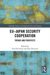 Icon image EU-Japan Security Cooperation: Trends and Prospects