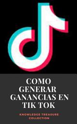 Icon image Como Generar Ganancias en Tik Tok