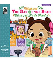 Icon image Keepsake Stories Citlali and the Day of the Dead