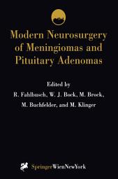 Icon image Modern Neurosurgery of Meningiomas and Pituitary Adenomas