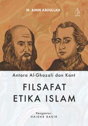 Icon image Antara al-Ghazali dan Kant: Filsafat Etika Islam