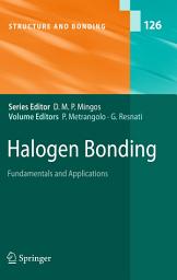 Icon image Halogen Bonding: Fundamentals and Applications