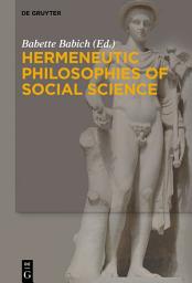 Icon image Hermeneutic Philosophies of Social Science