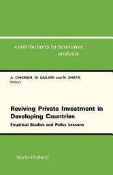 Icon image Reviving Private Investment in Developing Countries: Empirical Studies and Policy Lessons