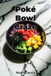 Icon image PokÃ© Bowl Craze