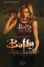 Icon image Buffy contre les vampires Saison 8: Un long retour au bercail