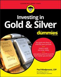 Icon image Investing in Gold & Silver For Dummies