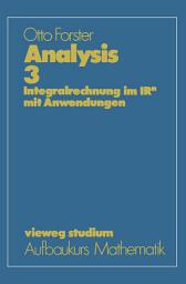 Icon image Analysis 3: Integralrechnung im IRn mit Anwendungen, Ausgabe 2