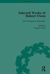 Icon image The Selected Works of Robert Owen vol II