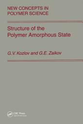 Icon image Structure of the Polymer Amorphous State