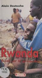 Icon image Rwanda : essai sur le génocide